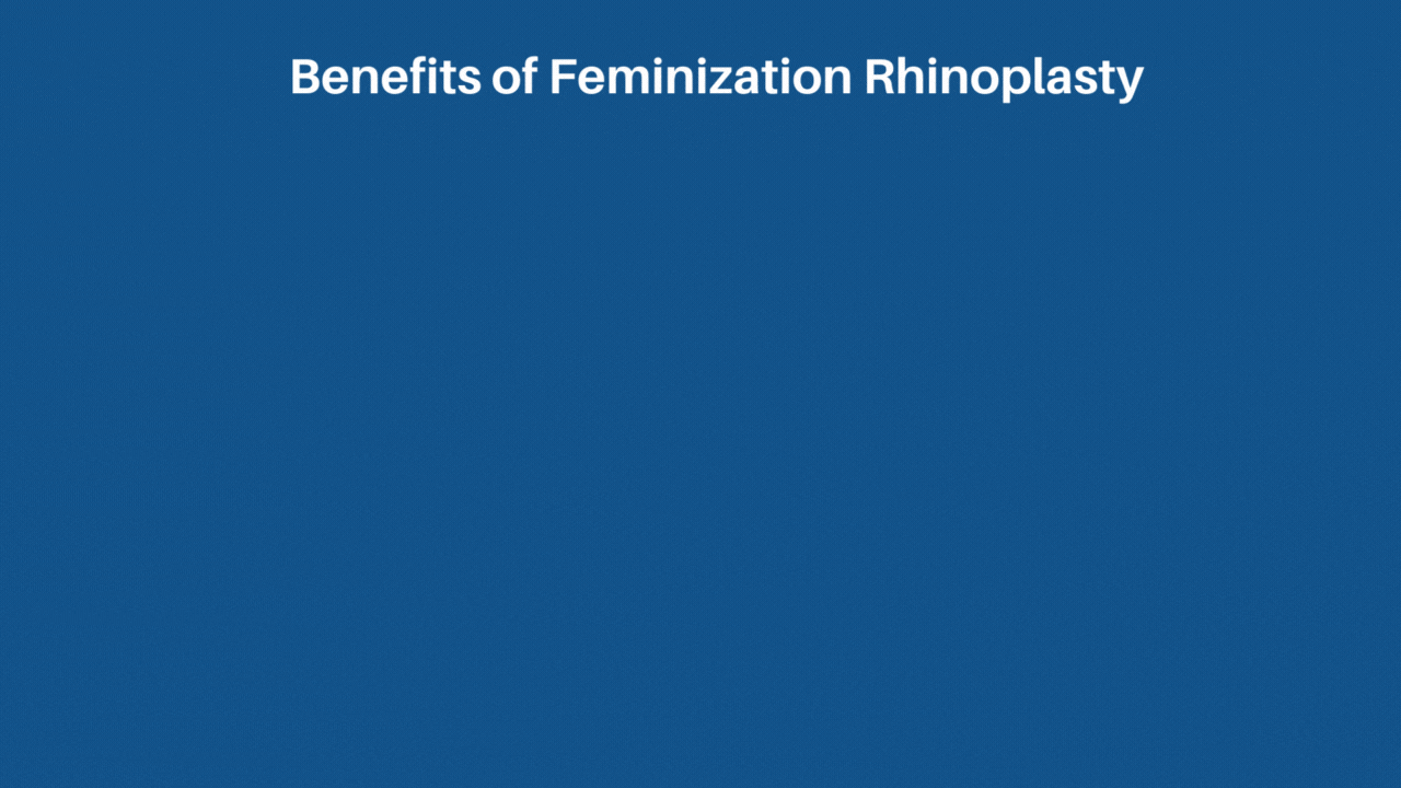 Benefits of Feminization of Rhinoplasty